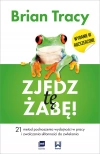 Zjedz tę żabę. 21 metod podnoszenia wydajności w pracy i zwalczania skłonności do zwlekania, wydanie 3 - zdjęcie