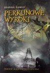 Perkunowe wyroki - zdjęcie