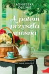 A potem przyszła wiosna - zdjęcie