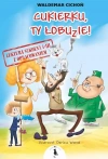 Cukierku, Ty łobuzie! Lektura 1-3 z opracowaniem - zdjęcie