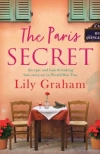 The Paris Secret: An epic and heartbreaking love story set in World War Two - zdjęcie