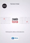 Zawód tester. Od decyzji do pierwszego roku doświadczenia, wydanie II - zdjęcie