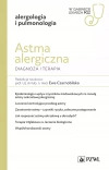Astma alergiczna. Diagnoza i terapia. W gabinecie lekarza POZ. Alergologia i Pneumonologia Astma alergiczna. Diagnoza i terapia. W gabinecie lekarza POZ. Alergologia i Pneumonologia - zdjęcie