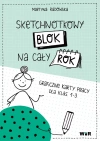 Sketchnotkowy blok na cały rok graficzne karty pracy dla klas 1-3 - zdjęcie
