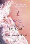 Breaking Waves. Tom 2. Two Lives to Rise - zdjęcie
