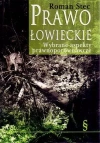 Prawo łowieckie. Wybrane aspekty prawnoporównawcze - zdjęcie