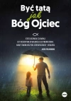 Być tatą jak Bóg Ojciec - zdjęcie