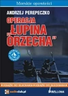 Operacja "Łupina Orzecha". Audiobook - zdjęcie