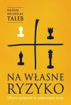 Na własne ryzyko. Ukryte asymetrie w codziennym życiu - zdjęcie