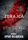 Zdrajca. Nie szukaj mnie. Tom 2 - zdjęcie