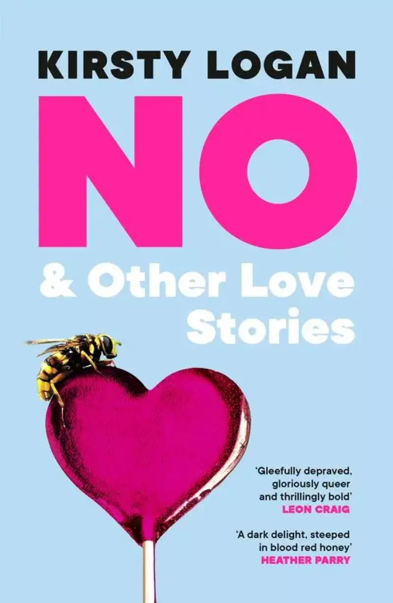 No & Other Love Stories No & Other Love Stories
