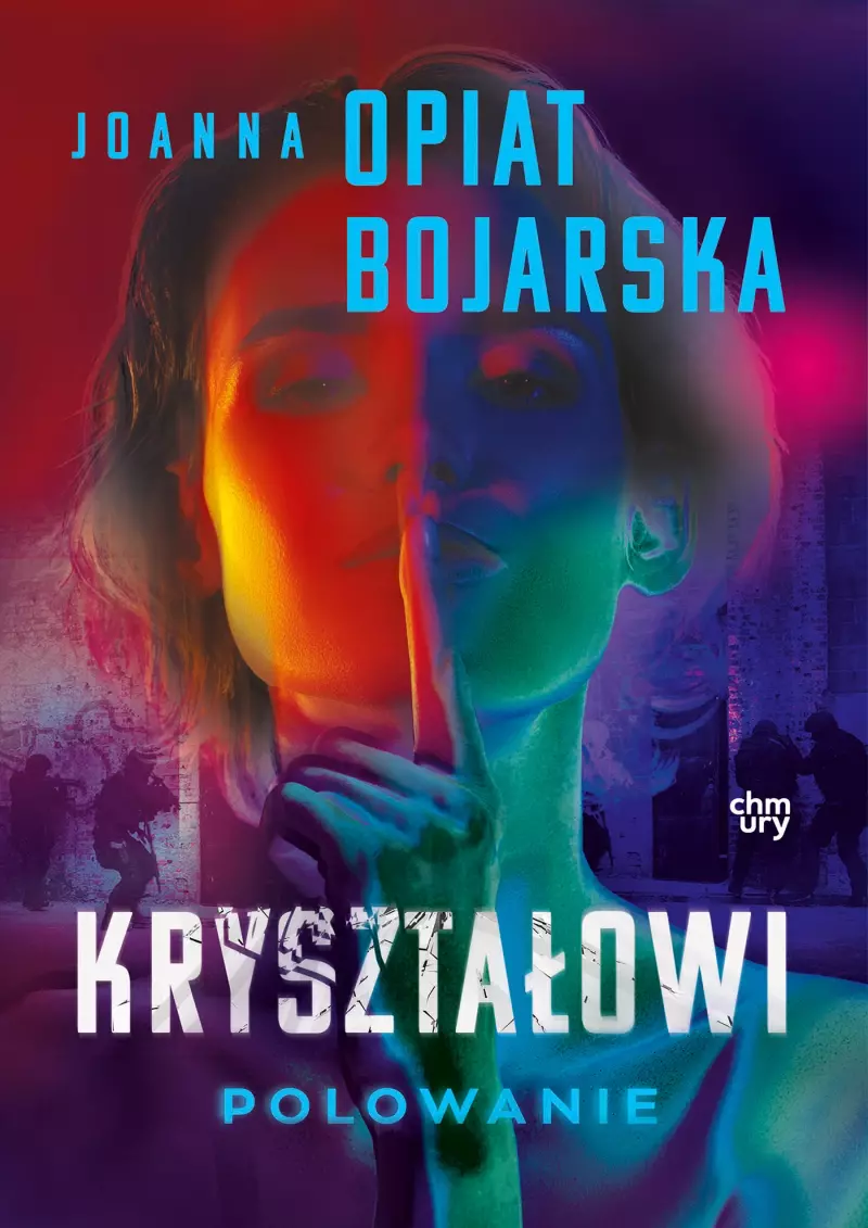 Polowanie. Kryształowi. Tom 3