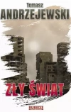 Zły świat - zdjęcie