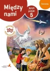 Między nami. Język polski. Ćwiczenia do szkoły podstawowej. Klasa 5 - zdjęcie