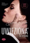 Uwięziona. Tom 2. Bez wyboru - zdjęcie