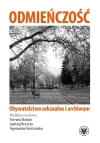 Odmieńczość Obywatelstwo seksualne i archiwum - zdjęcie