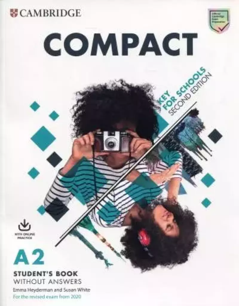 Compact Key for Schools A2 Student's Book without answers Compact Key for Schools A2 Student's Book without answers