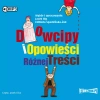 Dowcipy i opowieści różnej treści. Audiobook - zdjęcie