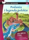 Podania i legendy polskie (wydanie z opracowaniem), klasy 4-6 - zdjęcie
