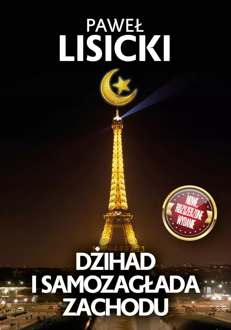 Dżihad i samozagłada Zachodu Dżihad i samozagłada Zachodu