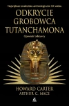 Odkrycie grobowca Tutanchamona. Opowieść odkrywcy - zdjęcie