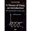 A Theory of Time: an Introduction - zdjęcie