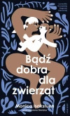 Bądź dobra dla zwierząt - zdjęcie