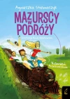 Kamień przeznaczenia. Mazurscy w podróży. Tom 3 wyd. 2024 - zdjęcie