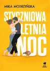 Styczniowa letnia noc - zdjęcie
