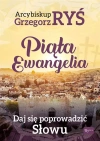 Piąta Ewangelia. Daj się poprowadzić Słowu - zdjęcie