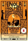 Enola Holmes. Tom 7. Sprawa czarnego powozu - zdjęcie