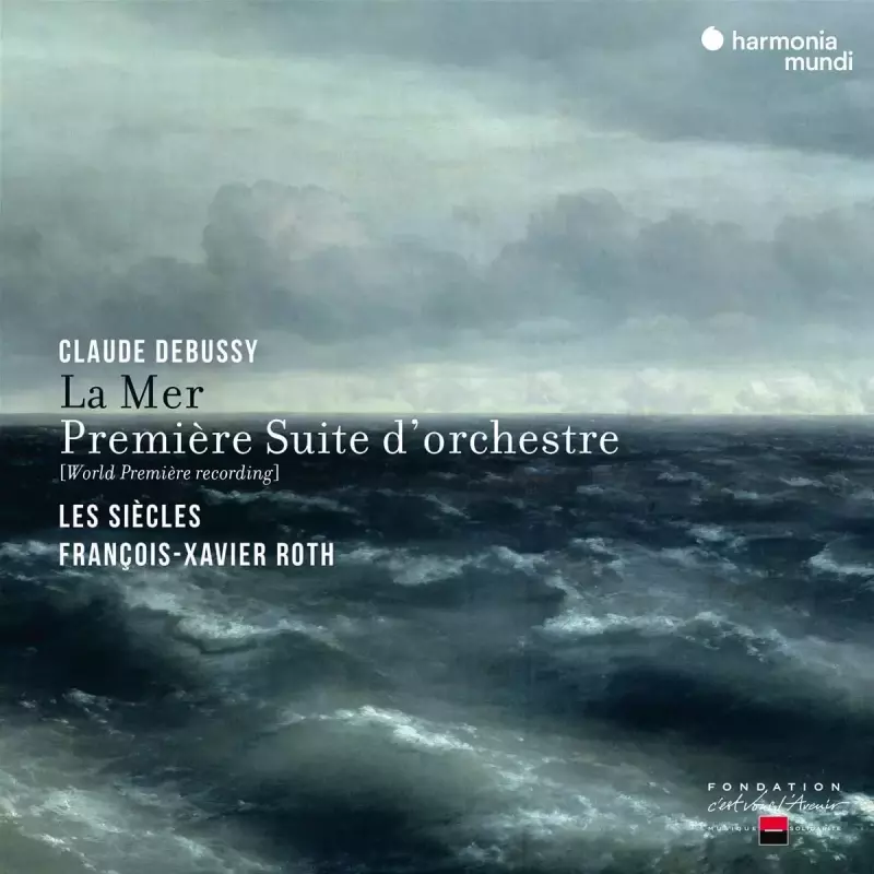 La Mer Suite D Orchestre Les Siecles Roth, CD