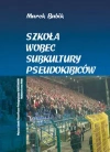 Szkoła wobec subkultury pseudokibiców - zdjęcie