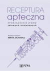 Receptura apteczna. Sporządzanie leków jałowych i niejałowych - zdjęcie