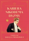 Kariera Nikodema Dyzmy - zdjęcie