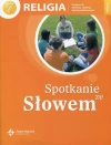 Spotkanie ze Słowem. Katechizm dla klasy 7 szkoły podstawowej - zdjęcie