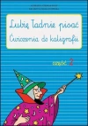 Lubię ładnie pisać część 2 - zdjęcie