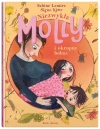 Molly T.6 Niezwykła Molly i okropny bobas - zdjęcie