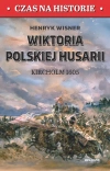 Wiktoria polskiej husarii. Kircholm 1605 - zdjęcie