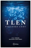 Tlen. Tom 5. Paradoks Cnót - zdjęcie