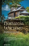 Nostalgia Wschodu. Śladami unitów - zdjęcie