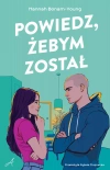 Powiedz, żebym został - zdjęcie