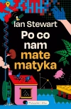 Po co nam matematyka. Niedorzeczna skuteczność matematyki - zdjęcie