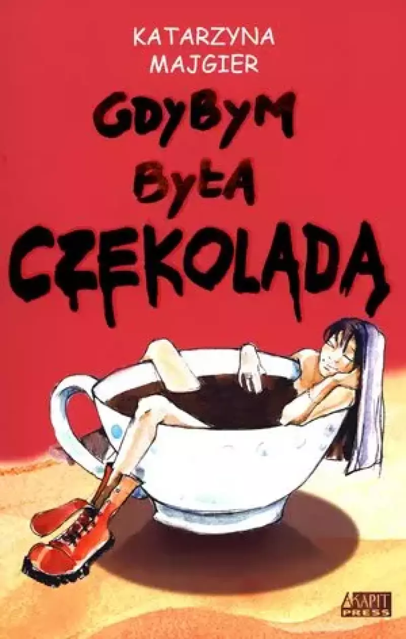 Gdybym była czekoladą Gdybym była czekoladą