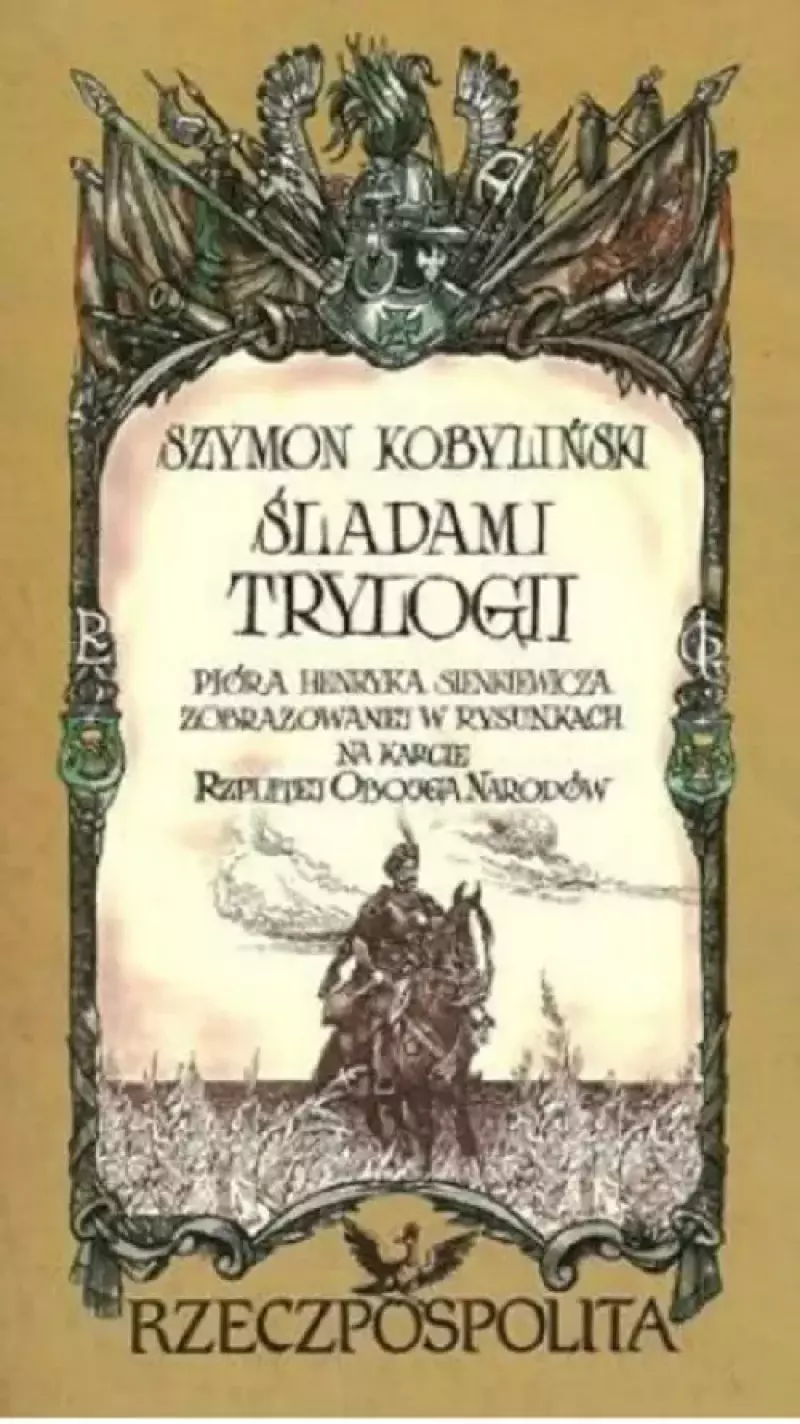 Śladami Trylogii. Mapa malowana Śladami Trylogii. Mapa malowana