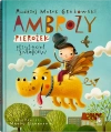 Ambroży Pierożek - przyjaciel smoków - zdjęcie