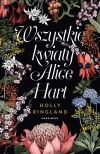 Wszystkie kwiaty Alice Hart - zdjęcie