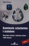 Kamienie szlachetne i ozdobne. Wydanie 4 - zdjęcie