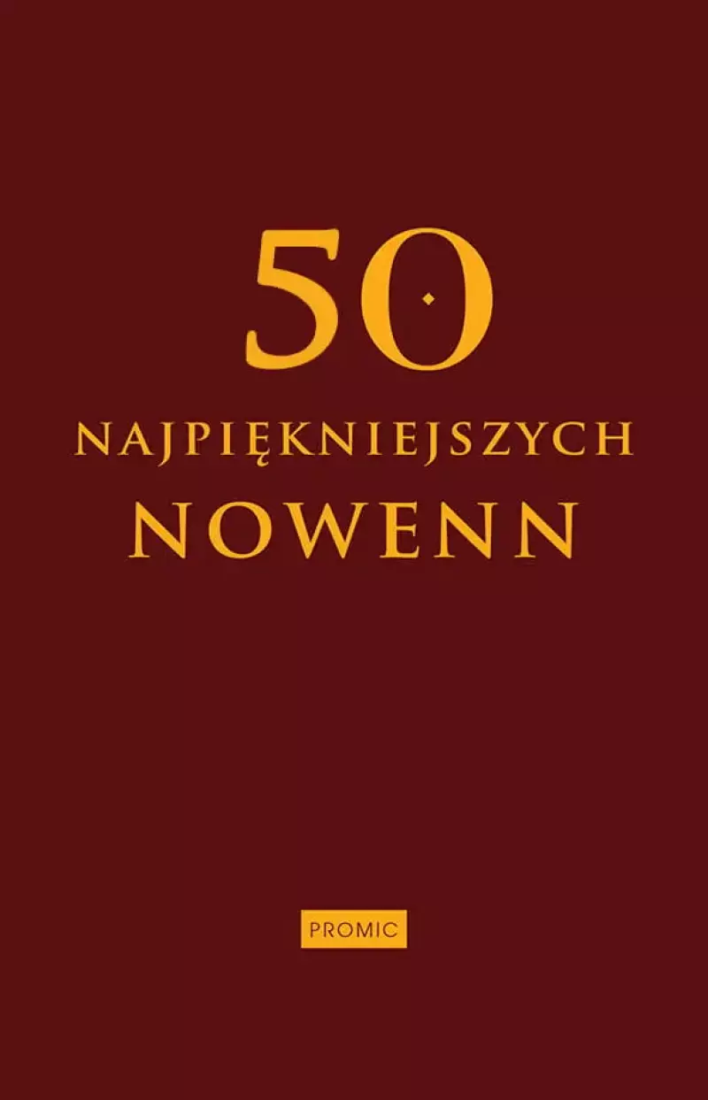 50 najpiękniejszych nowenn