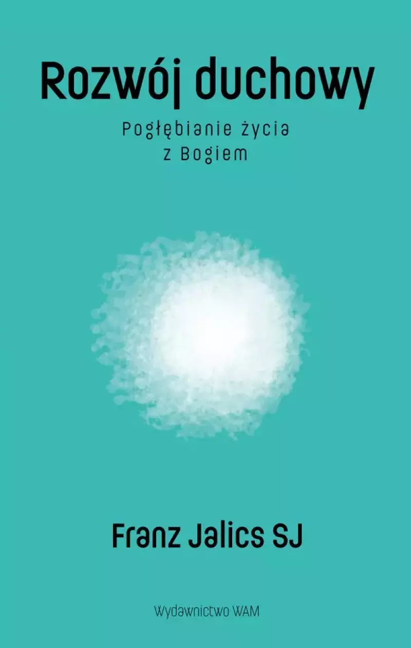 Rozwój duchowy Rozwój duchowy